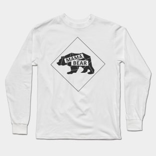 Mama Bear Long Sleeve T-Shirt